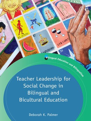 cover image of Teacher Leadership for Social Change in Bilingual and Bicultural Education